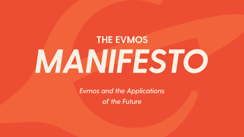 The Evmos Manifesto - By Evmos Team